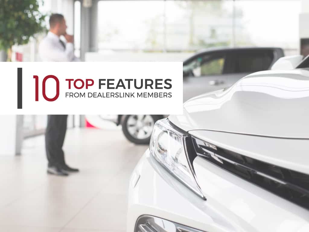 Top10 Dealerslink Features
